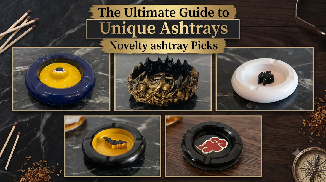 The Ultimate Guide to choose Unique Ashtrays Novelty ashtray Picks